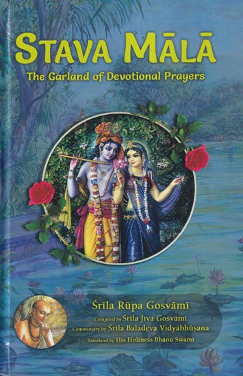 Stava Mala- The Garland of Devotional Prayers Commentary by Srila Baladeva Vidyabhusana