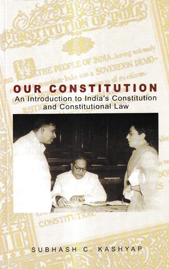 Our Constitution-An Introduction to India's Constitution and Constitutional Law