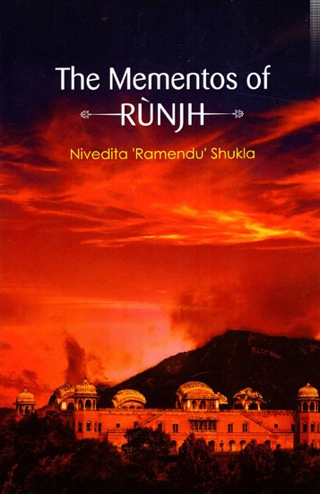 The Mementos of Runjh