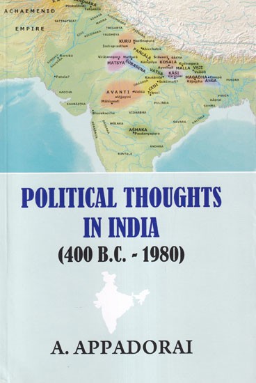 Political Thoughts in India (400 B.C. - 1980)