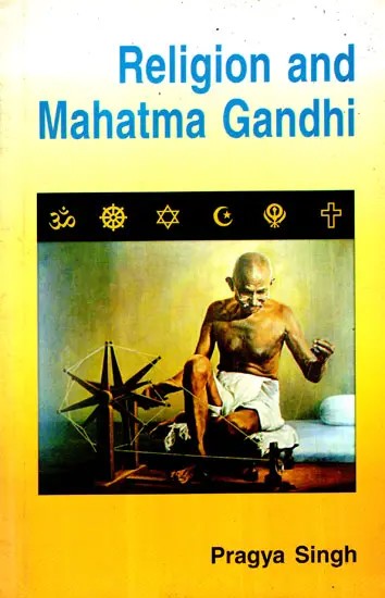 Religion And Mahatma Gandhi