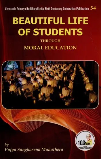 Beautiful Life of Students through Moral Education