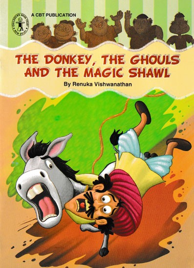 The Donkey, The Ghouls and The Magic Shawl