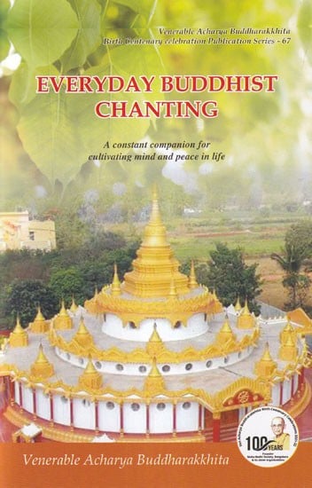 Everyday Buddhist Chanting: A Constant Companion for Cultivating Mind and Peace in Life