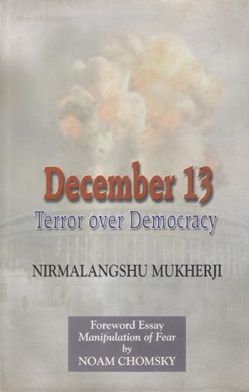 December 13: Terror Over Democracy