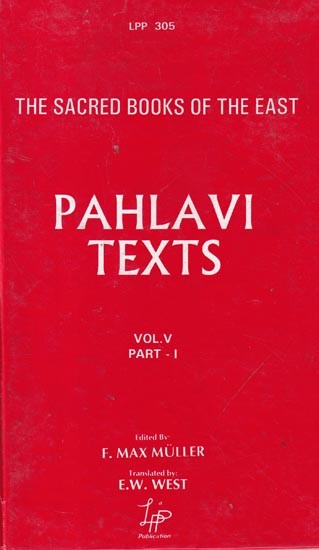 Pahlavi Texts: The Sacred Books of the East (Part-I)