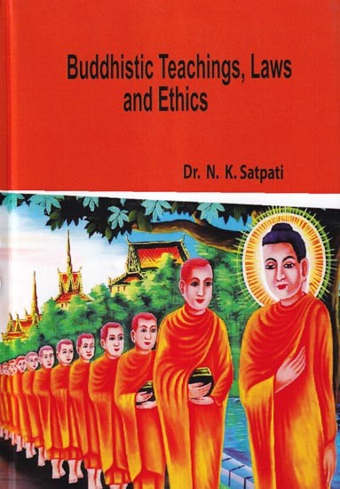 Buddhistic Teachings, Laws and Ethics