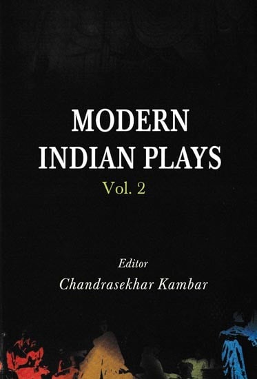 Modern Indian Plays (Volume 2)