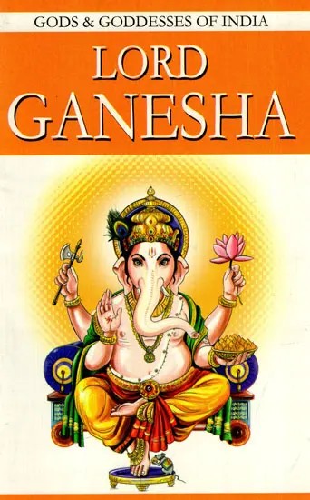 Lord Ganesha- Gods & Goddesses of India
