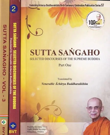 Sutta Sangaho: Selected Discourses of The Supreme Buddha  (Set of 3 Volumes)