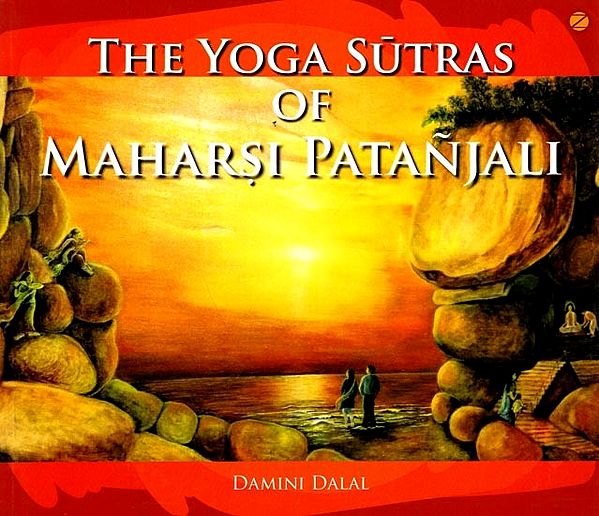 The Yoga Sutras of Maharishi Patanjali
