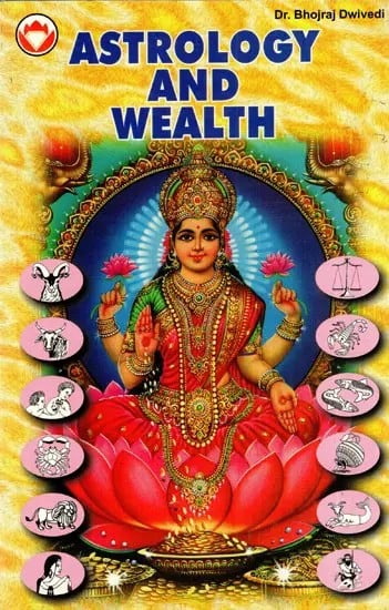 Astrology And Wealth (Jyotish Aur Dhanyog)