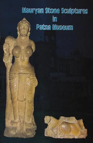Mauryan Stone Sculptures in Patna Museum