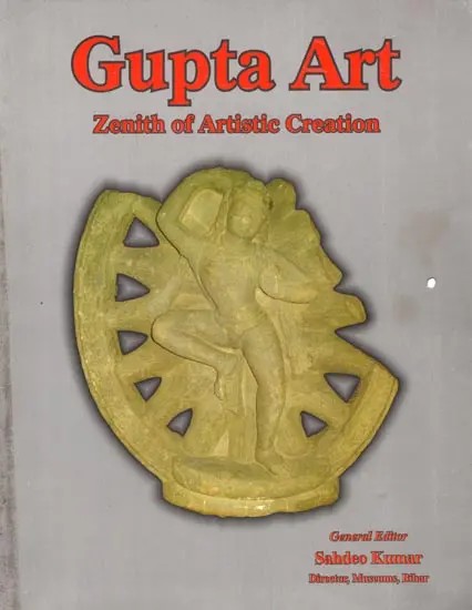 Gupta Art Zenith of Artistic Creation