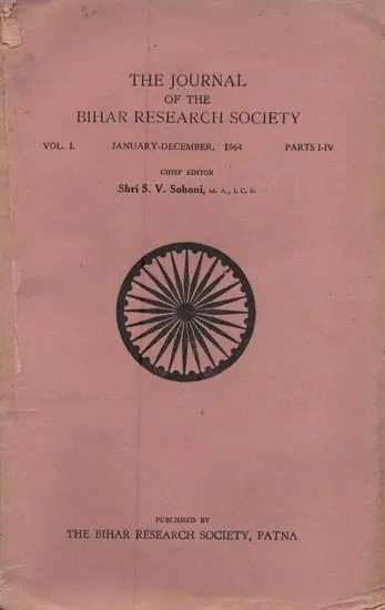 The Journal of the Bihar Research Society-Vols. L January-December, 1964 Parts I-IV (An Old And Rare Book)