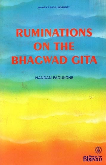 Ruminations on The Bhagwad Gita (An Old and Rare Book)