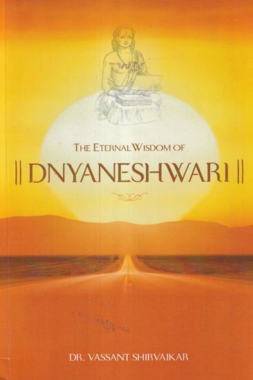 The Eternal Wisdom of Dnyaneshwari