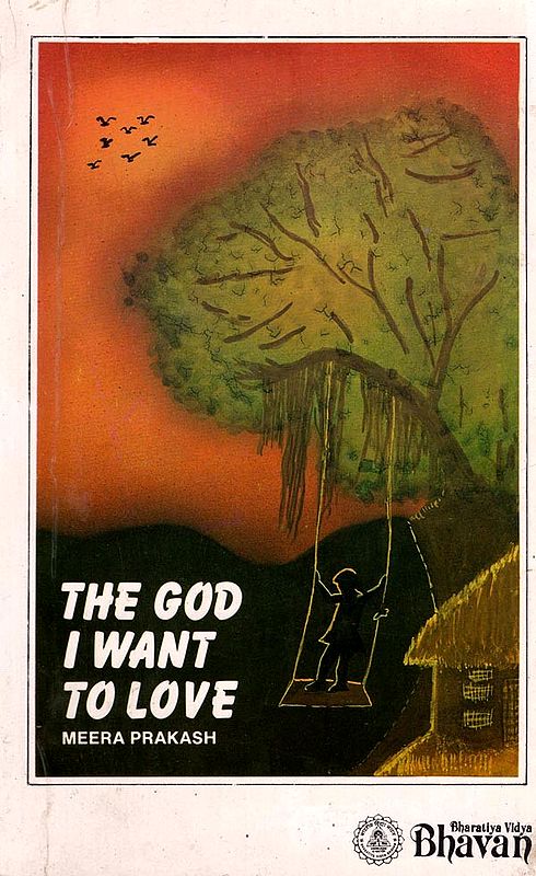 The God I Want to Love (An Old and Rare Book)