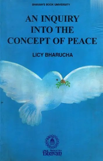 An Inquiry into The Concept of Peace