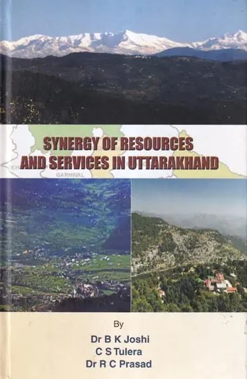 Synergy of Resources and Services in Uttarakhand