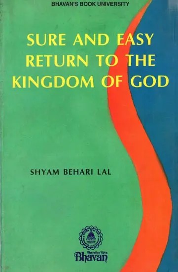 Sure & Easy Return to The Kingdom of God