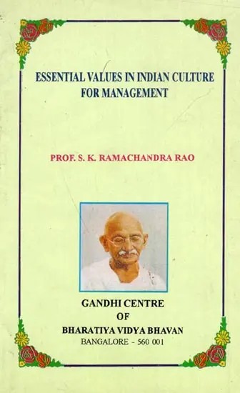 Essential Values in Indian Culture for Management (An Old and Rare Book)