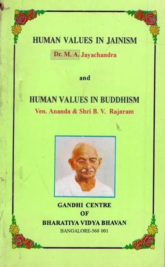 Human Values in Jainism and Human Values in Buddhism (An Old and Rare Book)