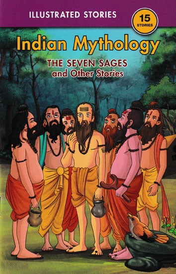 The Seven Sages and Other Stories (Indian Mythology)