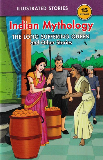 The Long Suffering Queen and Other Stories (Indian Mythology)