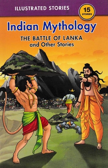 Indian Mythology (The Battle of Lanka and Other Stories)