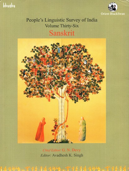 People's Linguistic Survey of India Volume Thirty-Six Sanskrit