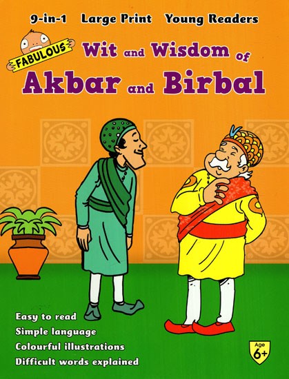 Wit And Wisdom of Akbar And Birbal