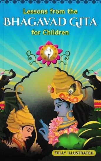 Lessons From the Bhagavad Gita for Children