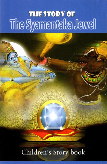 The Story of The Syamantaka Jewel- Story from Srimad Bhagavata Purana