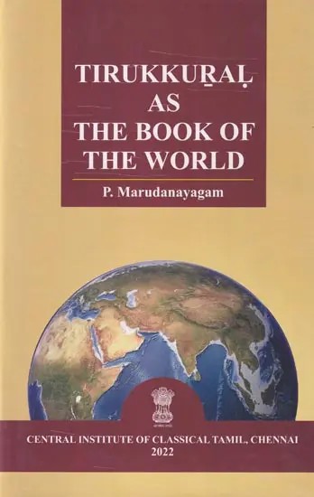 Tirukkural as The Book of The World