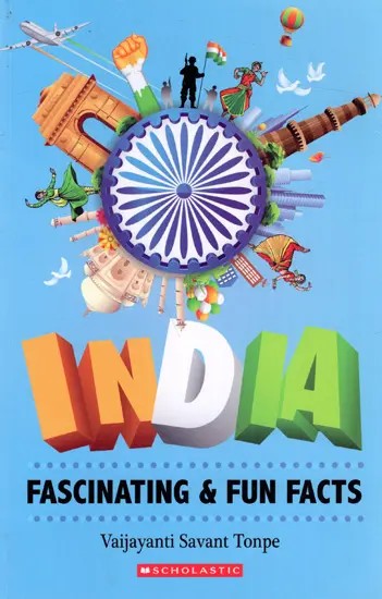 India Fascinating & Fun Facts