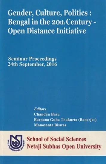 Gender, Culture, Politics: Bengal in the 20th Century - Open Distance Initiative