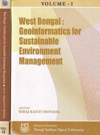 West Bengal: Geoinformatics for Sustainable Environment Management (Set of 2 Volumes)