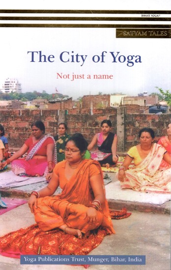 The City of Yoga Not Just A Name