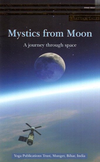Mystics from Moon- A Journey Through Space