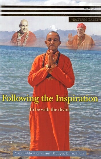 Following the Inspiration To Be With The Divine