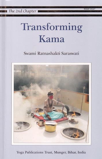 Transforming Kama (The Second Chapter)