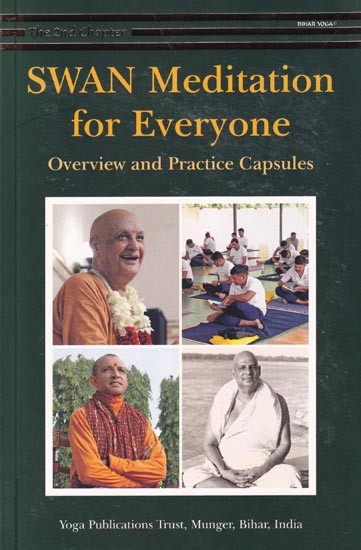 Swan Meditation for Everyone: Overview and Practice Capsules (The Second Chapter)