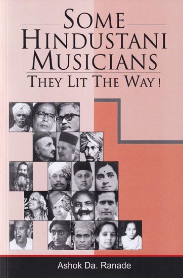 Some Hindustani Musicians: They Lit the Way