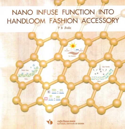 Nano Infuse Function into Handloom Fashion Accessory