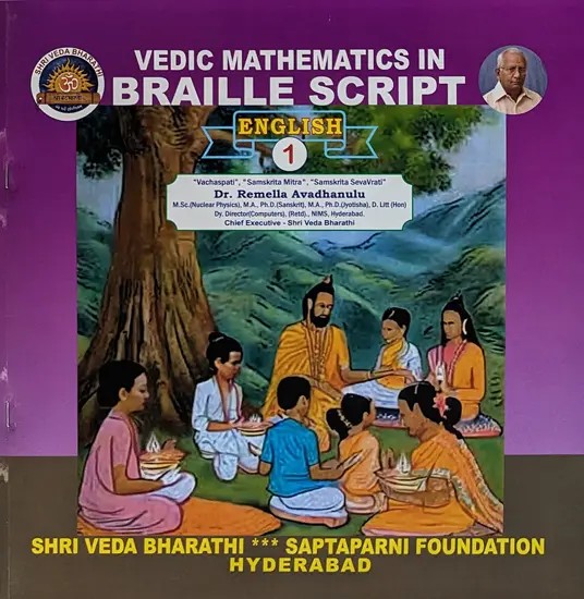 Vedic Mathematics in Braille Script (Part- 1)