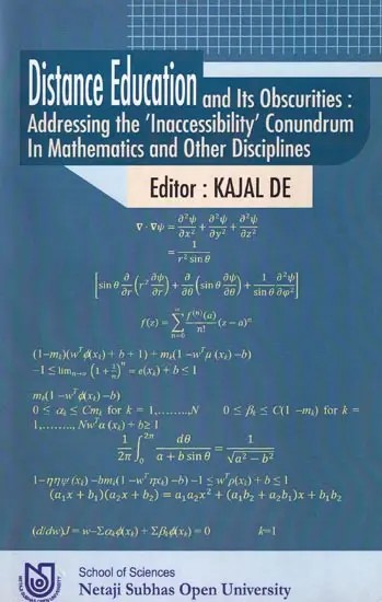Distance Education and Its Obscurities : Addressing the 'Inaccessibility' Conundrum In Mathematics and Other Disciplines