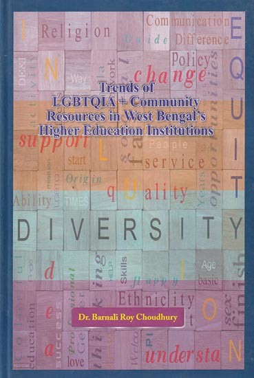Trends of LGBTQIA+ Community Resources in West Bengal's Higher Education Institutions