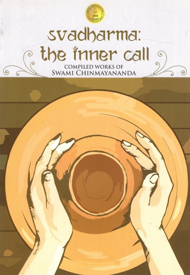 Svadharma: The Inner Call- Based on Bhagavad Geeta