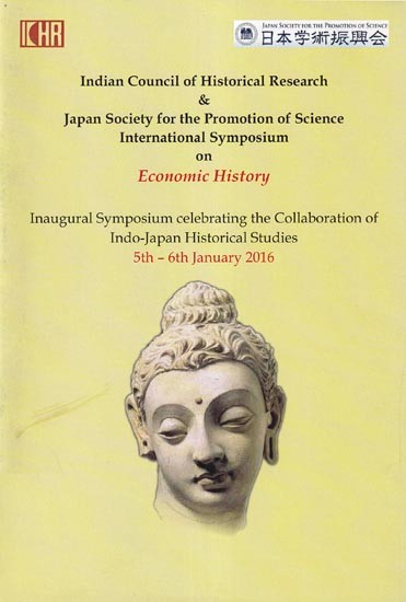 Inaugural Symposium Celebrating the Collaboration of Indo-Japan Historical Studies 5th-6th January 2016